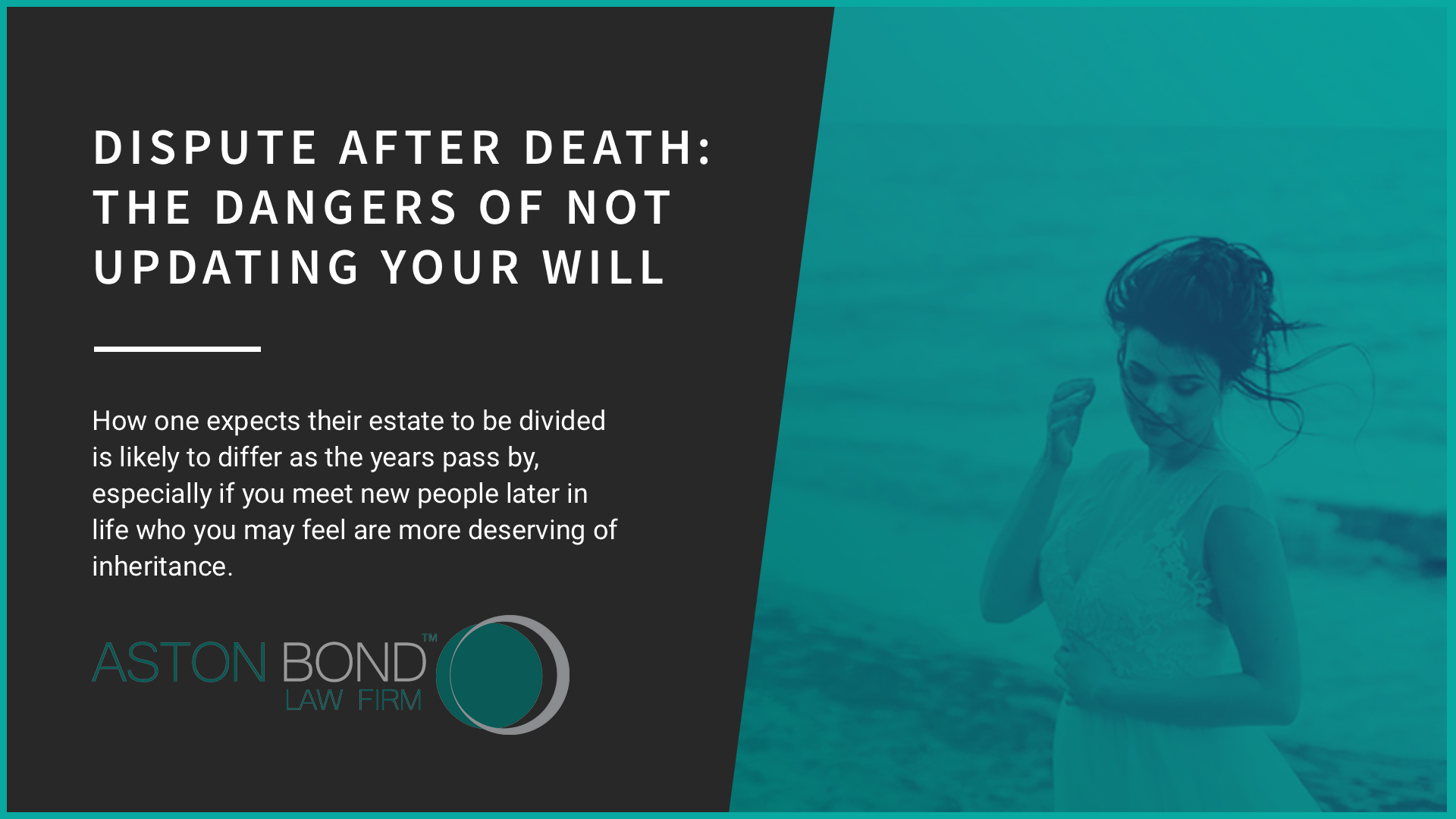 Dispute After Death: The Dangers of Not Updating Your Will